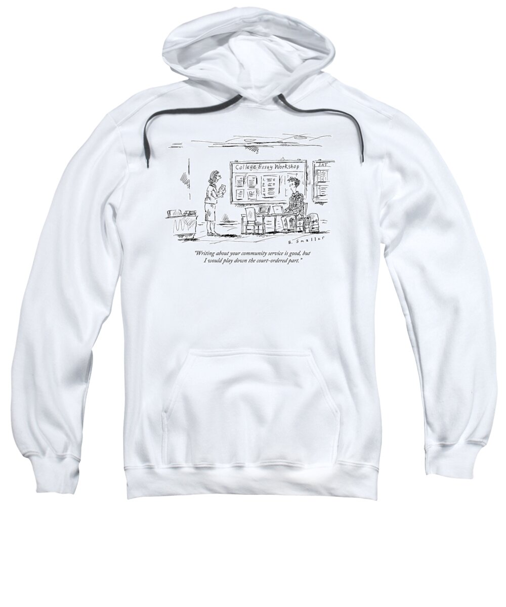 College Applications Sweatshirt featuring the drawing A Teacher Holding A Paper Talks To A Student by Barbara Smaller
