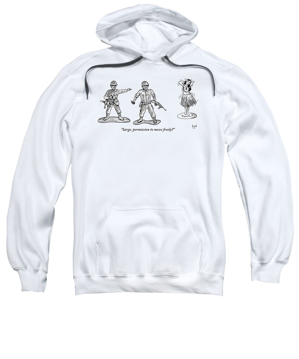 Toy Soldier Sweatshirt featuring the drawing A Toy Soldier Addresses A Second Toy Soldier by Bob Eckstein