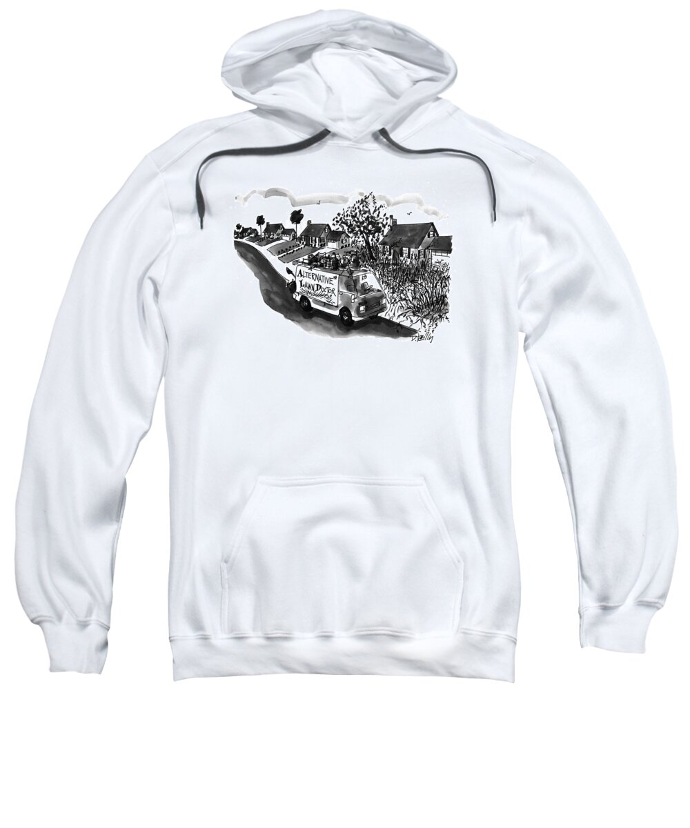 Alternative Lawn Doctor
(off-beat Van With Materials Haphazardly Tied To Its Roof In Front Of Weed-overgrown Yard)
Business Sweatshirt featuring the drawing Alternative Lawn Doctor by Donald Reilly