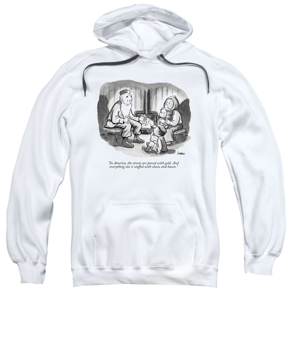America Sweatshirt featuring the drawing An Foreign Grandpa Speaks To His Family by Benjamin Schwartz