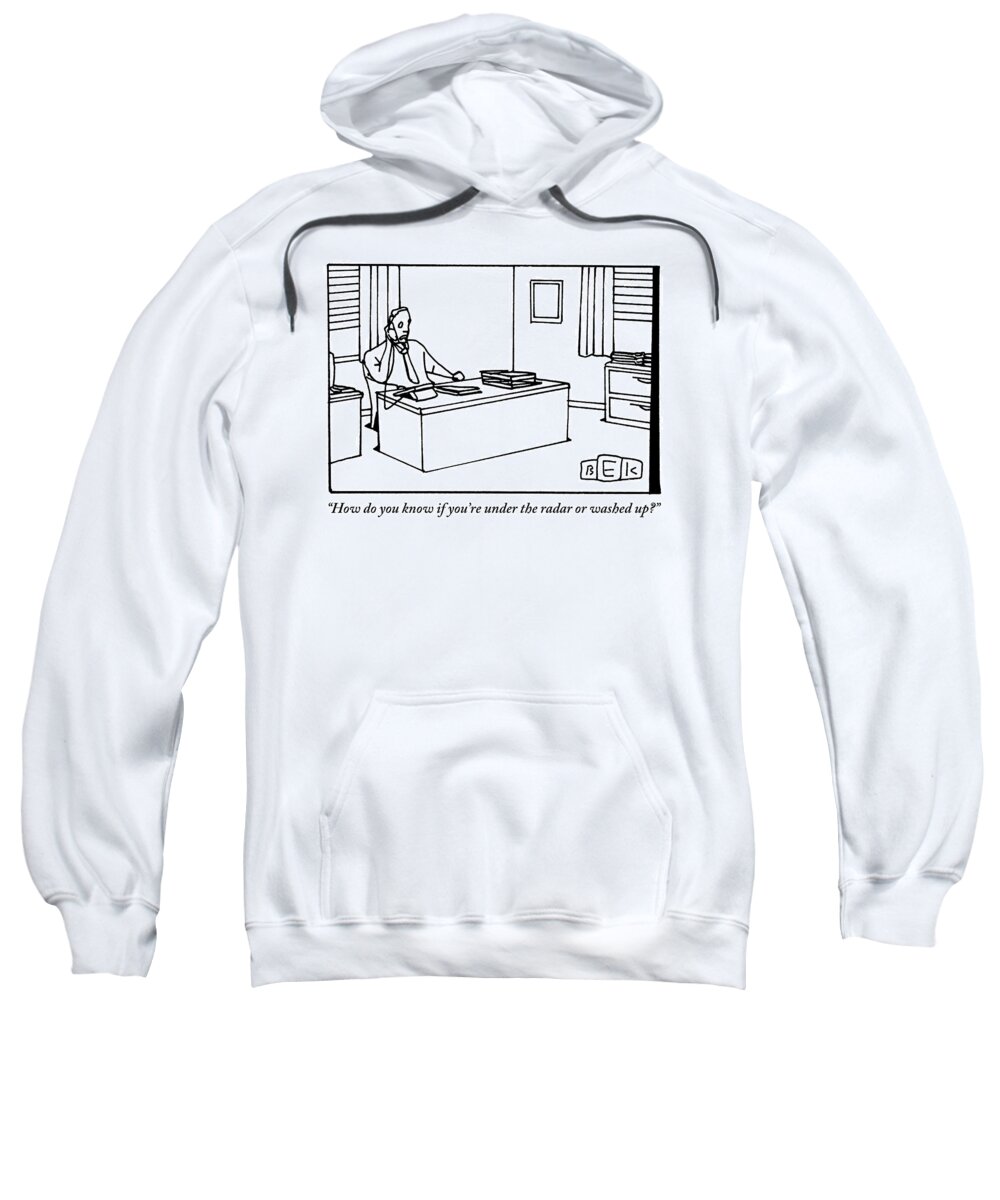 Businessmen Sweatshirt featuring the drawing Businessman Talking On The Telephone At His Desk by Bruce Eric Kaplan