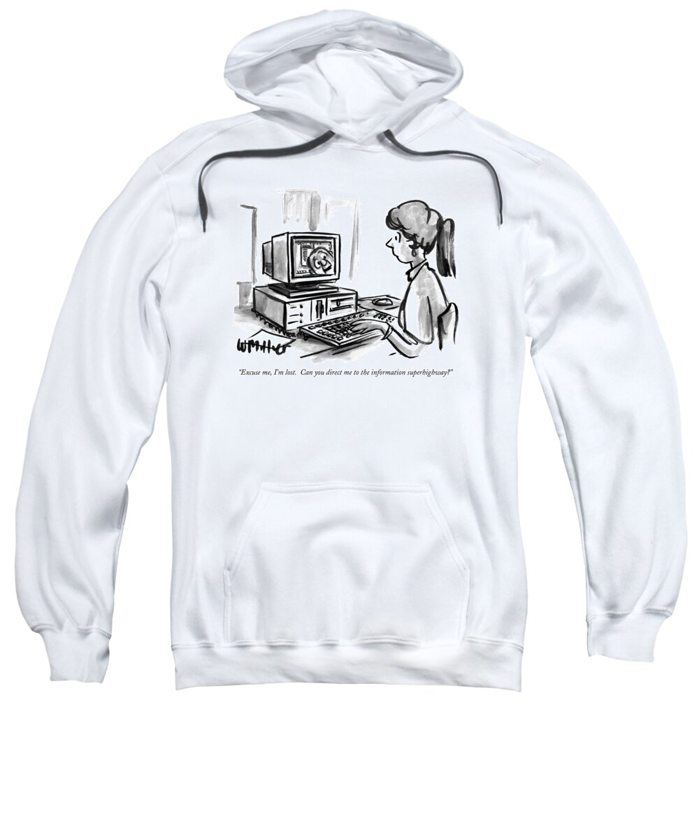 
Technology Sweatshirt featuring the drawing Excuse Me, I'm Lost. Can You Direct by Warren Miller