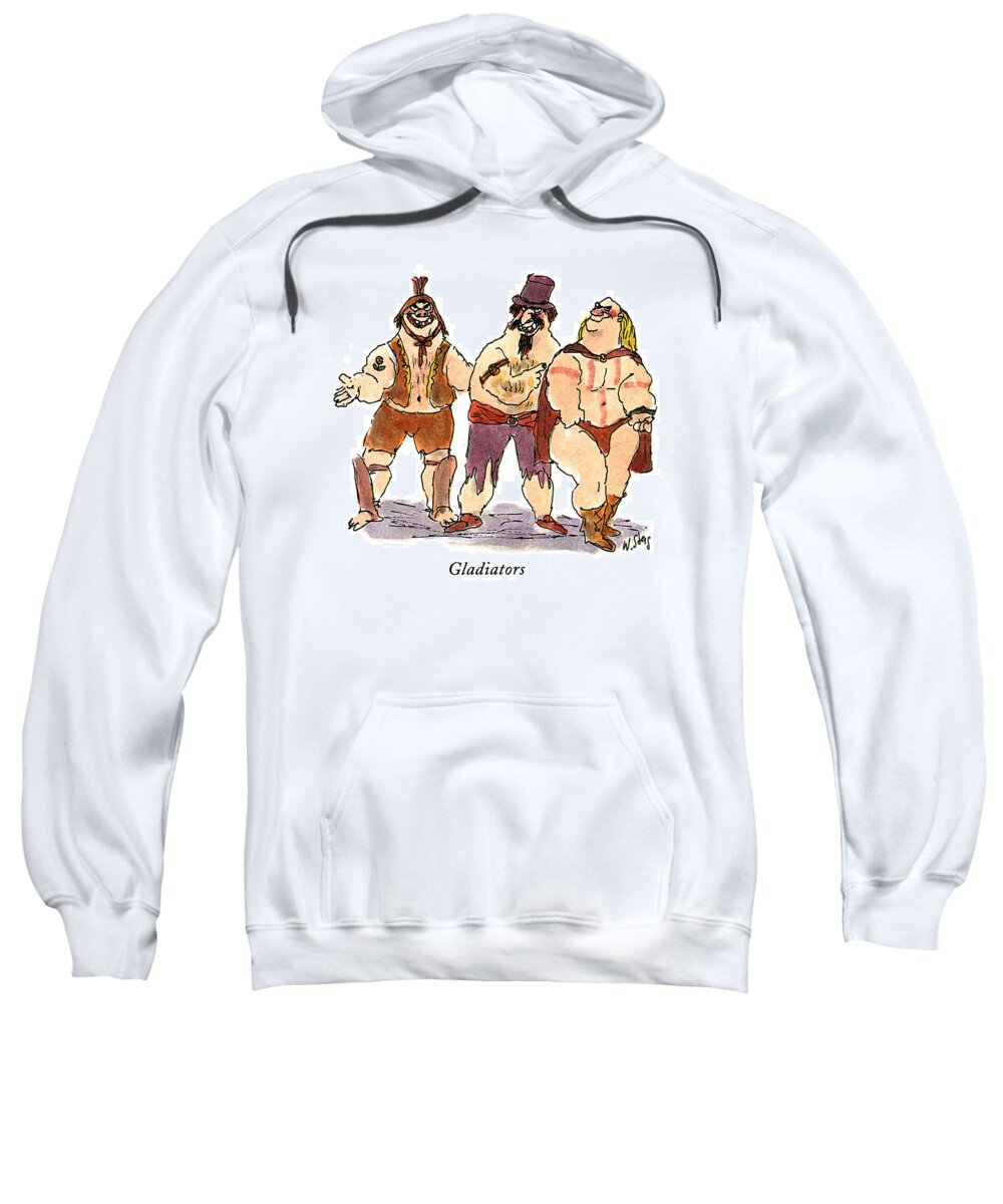 Gladiators
(three Rather Large Sweatshirt featuring the drawing Gladiators by William Steig