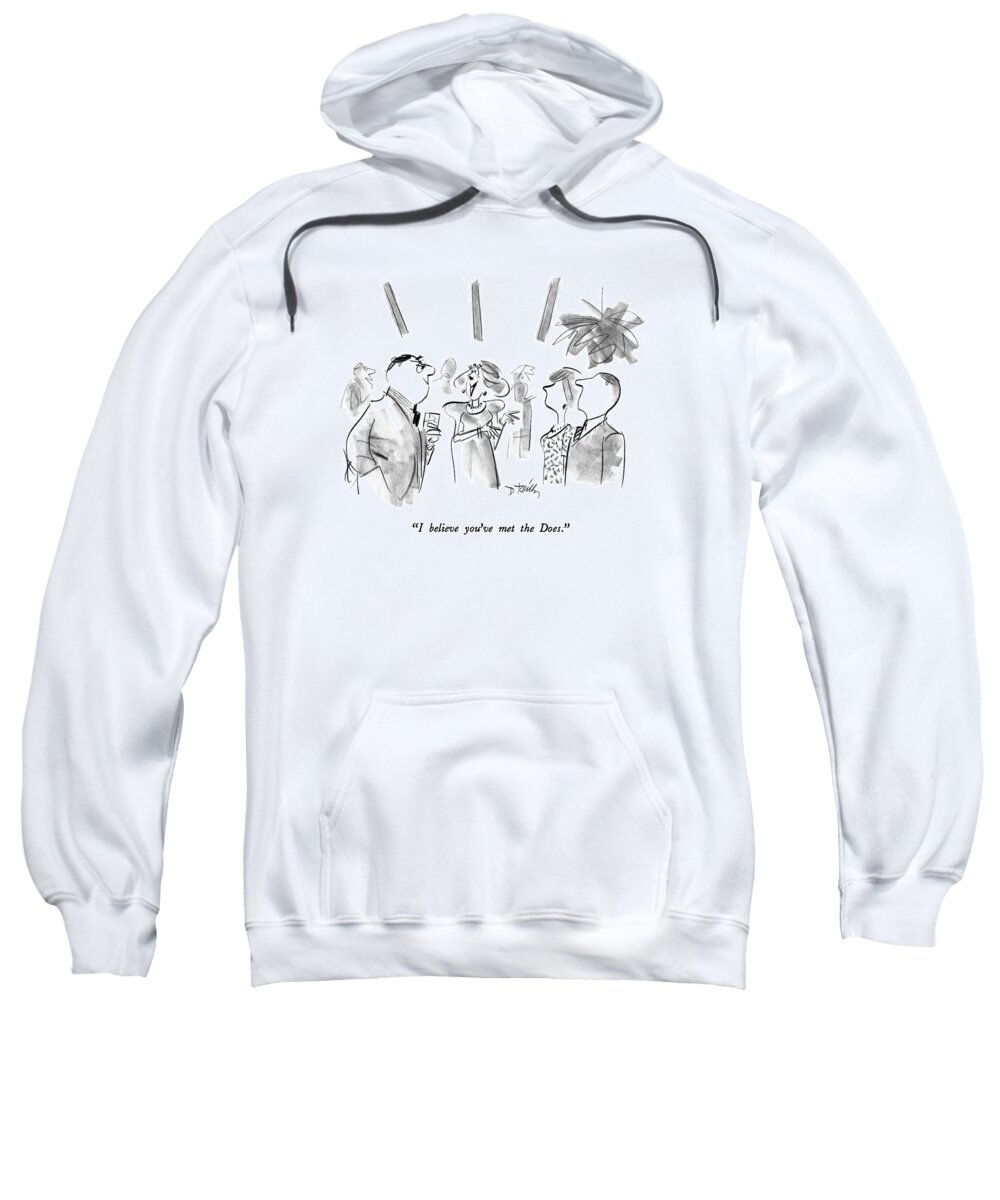 
Introductions Sweatshirt featuring the drawing I Believe You've Met The Does by Donald Reilly