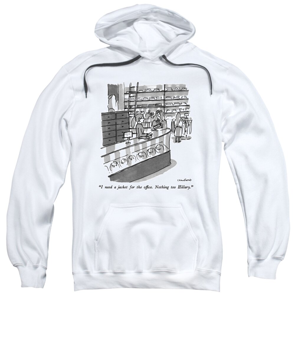 Style Sweatshirt featuring the drawing I Need A Jacket For The Office. Nothing by Michael Crawford