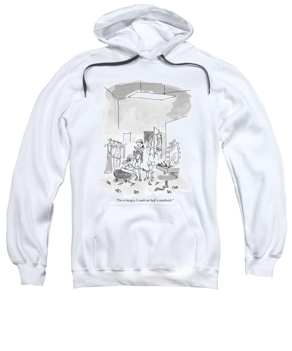 Sandwiches Sweatshirt featuring the drawing I'm So Hungry I Could Eat Half A Sandwich by Pat Byrnes