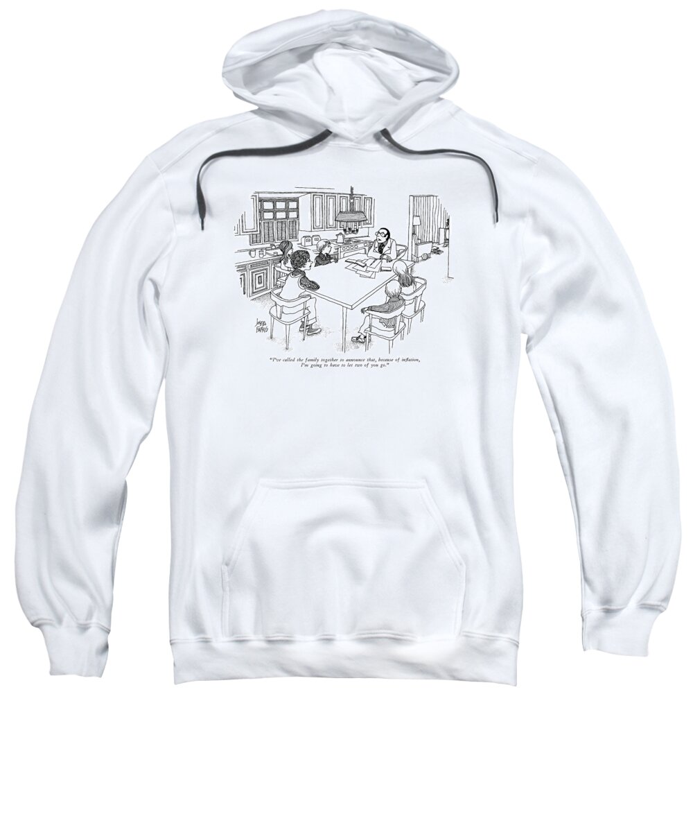
(father Sitting At Kitchen Table Makes Announcement To His Wife And Four Young Children.)
Money Sweatshirt featuring the drawing I've Called The Family Together To Announce That by Joseph Farris