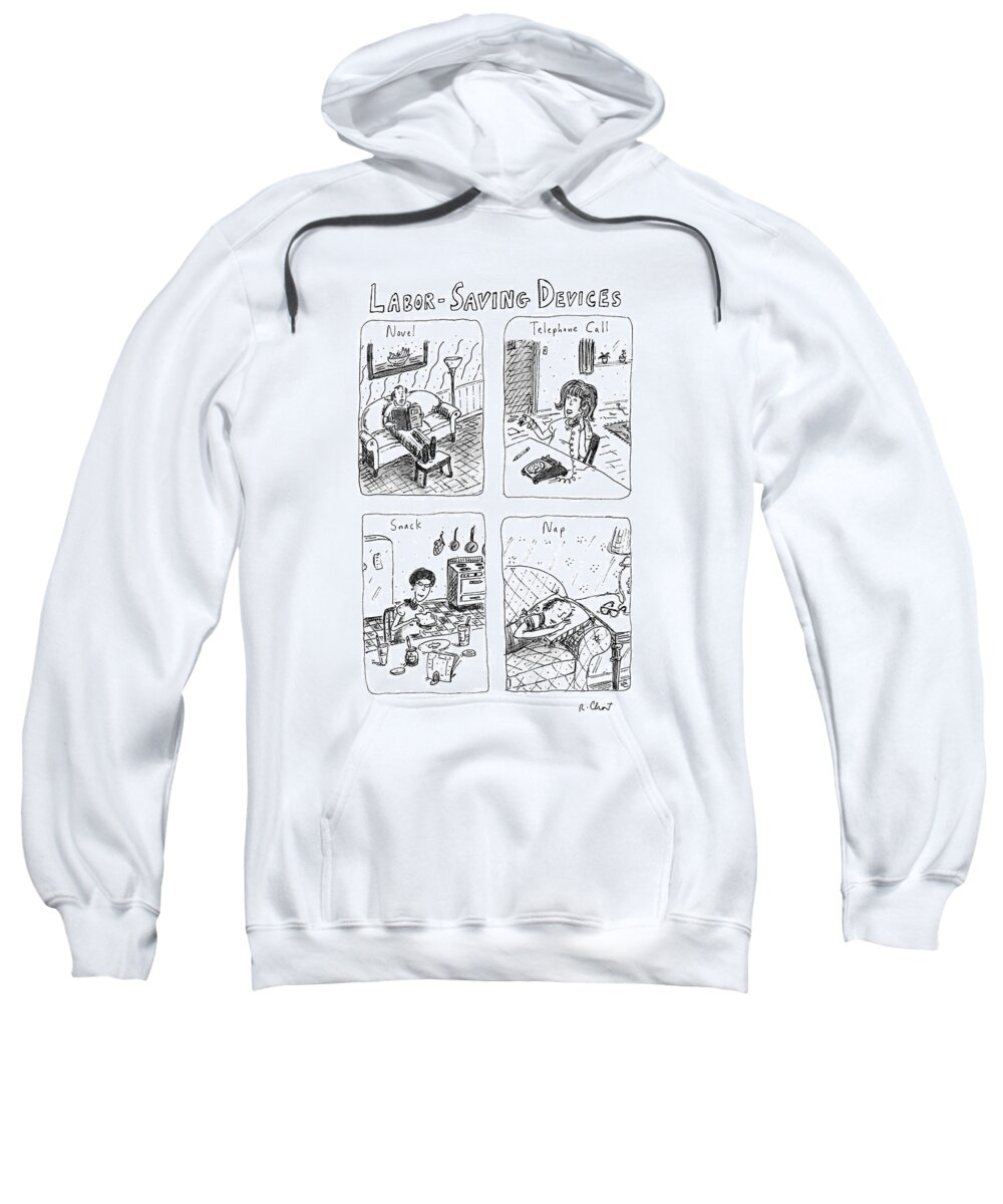 Labor-saving Devices Sweatshirt featuring the drawing Labor-saving Devices by Roz Chast
