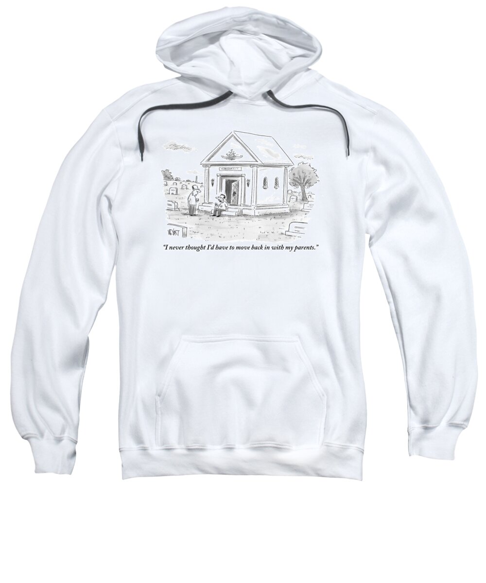 Parents Sweatshirt featuring the drawing One Man Speaks To Another In Front Of A Gravesite by Christopher Weyant