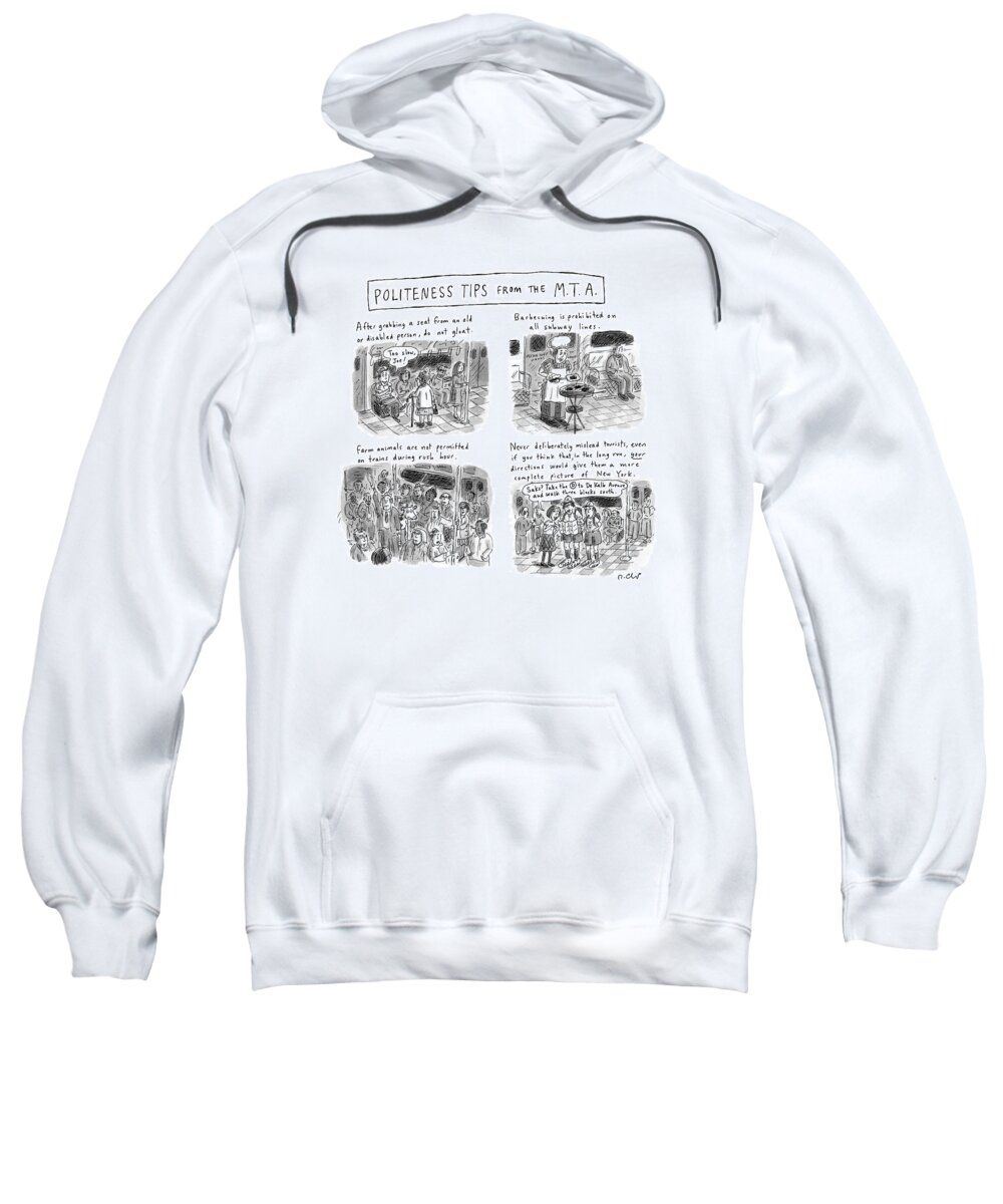 Subways Sweatshirt featuring the drawing 'politeness Tips From The M.t.a.' by Roz Chast
