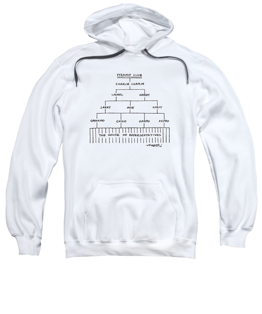 
Pyramid Club: Tree Diagram Shows Charlie Chaplin At The Head Of A Dividing Diagram Over Laurel & Hardy Sweatshirt featuring the drawing Pyramid Club by Henry Martin