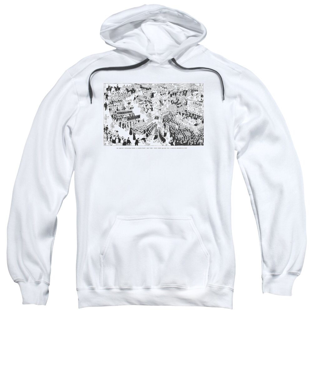 106271 Cro Carl Rose Sweatshirt featuring the drawing The Rightist Opposition Forms A United Front by Carl Rose