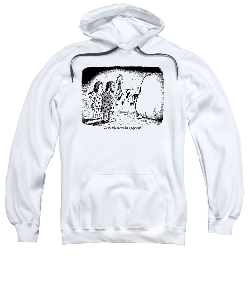 Paywall Sweatshirt featuring the drawing Two Cave Dwellers Stand In Front Of A Boulder by Ward Sutton