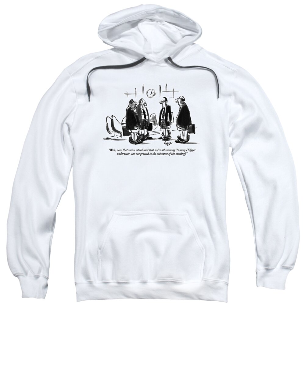 
Business Sweatshirt featuring the drawing Well, Now That We've Established That We're All by Lee Lorenz