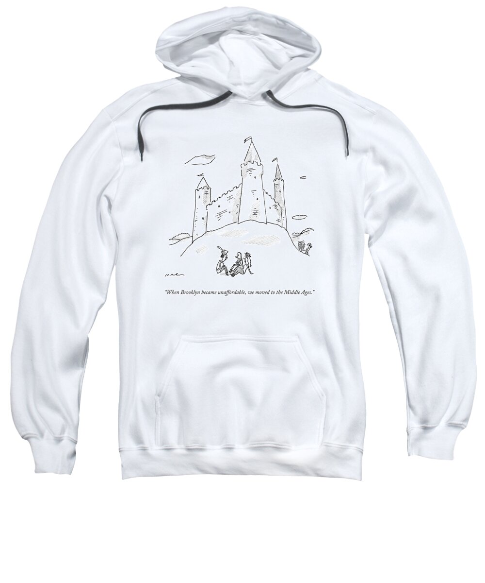 Rent Sweatshirt featuring the drawing When Brooklyn Became Unaffordable by Michael Maslin
