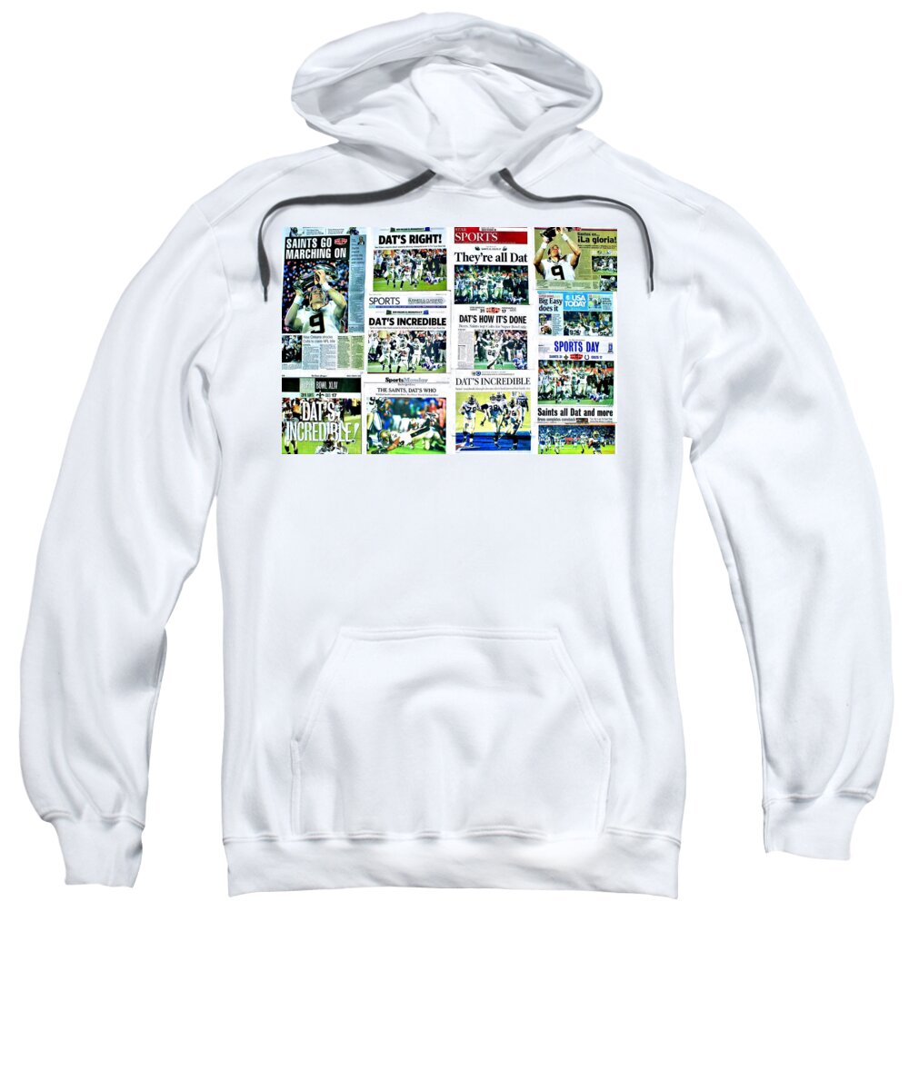 New Orleans Sweatshirt featuring the photograph Who Dat Headlines by Benjamin Yeager