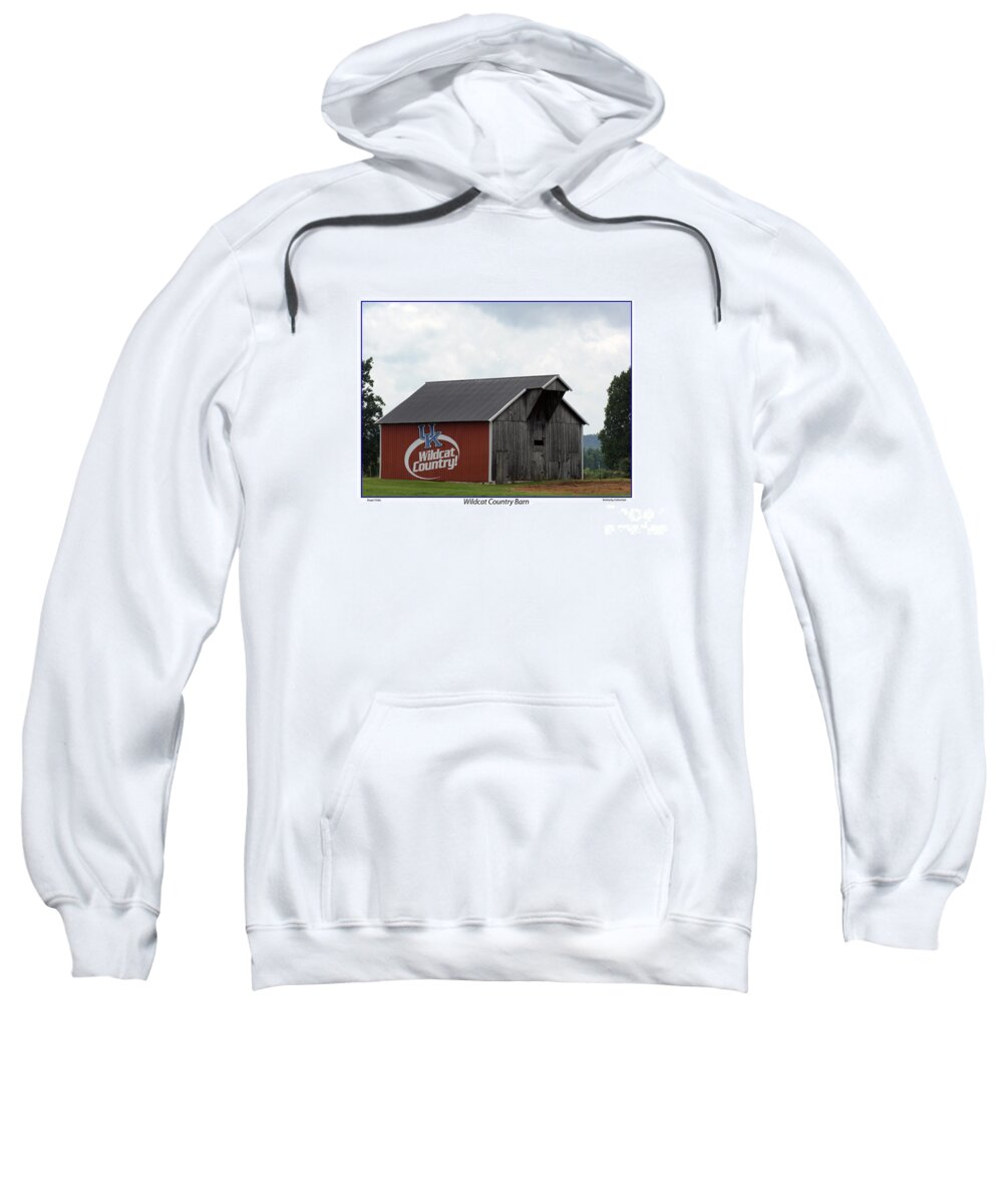 University Of Kentucky Sweatshirt featuring the photograph Wildcat Country Barn with White Border by Roger Potts
