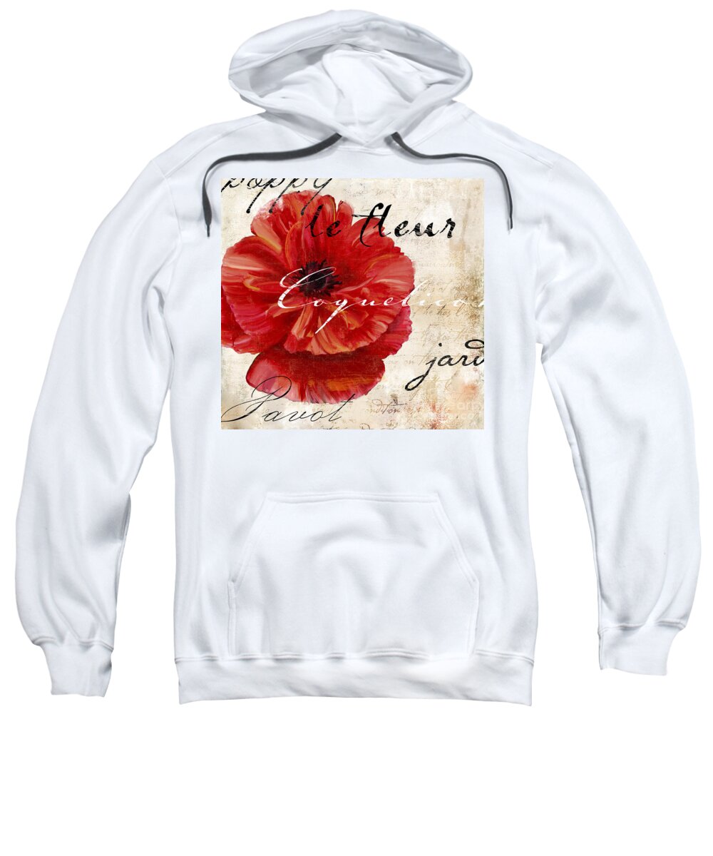 Poppy Sweatshirt featuring the painting Le Pavot #3 by Mindy Sommers