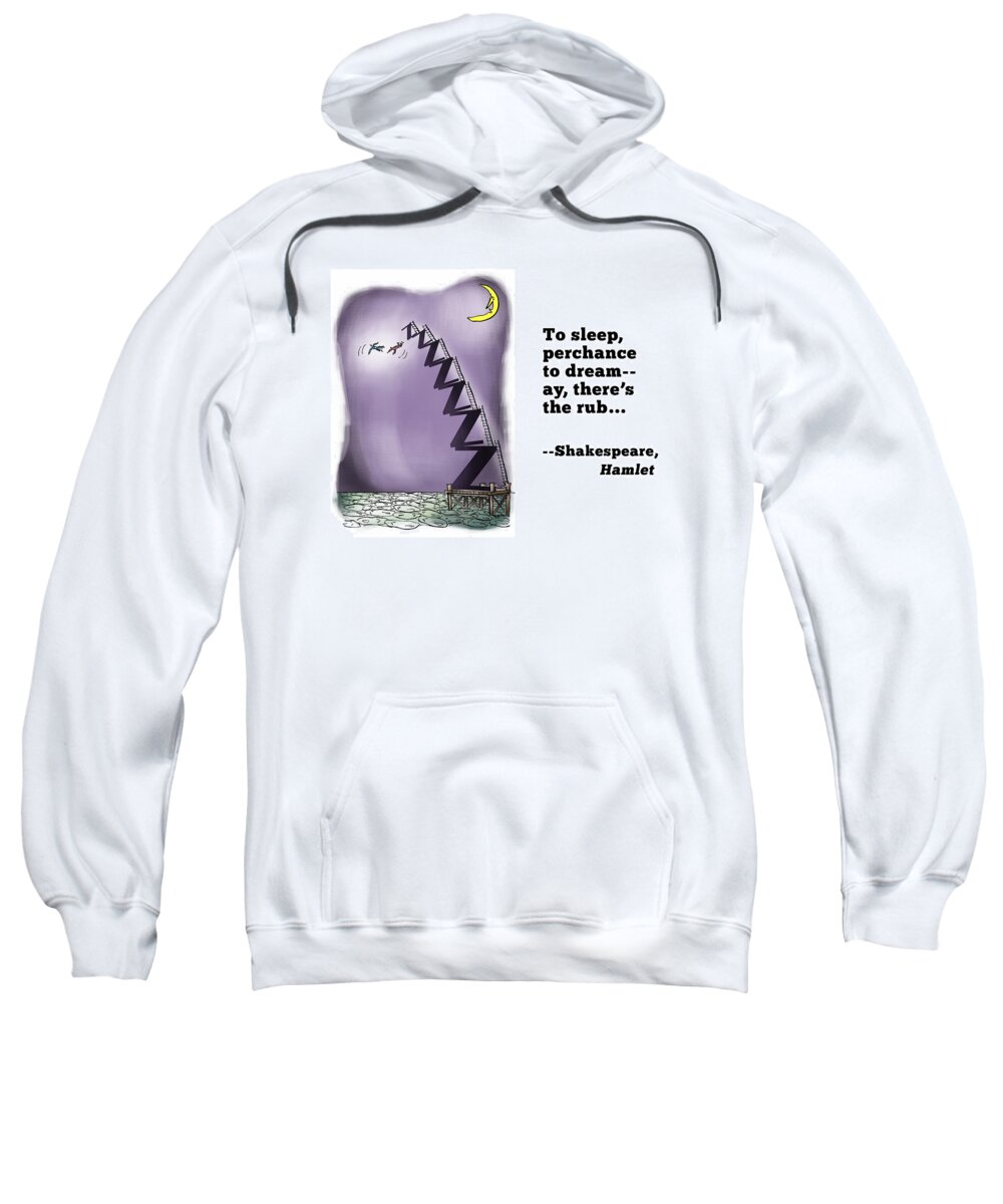 Shakespeare Sweatshirt featuring the digital art Perchance To Dream #1 by Mark Armstrong