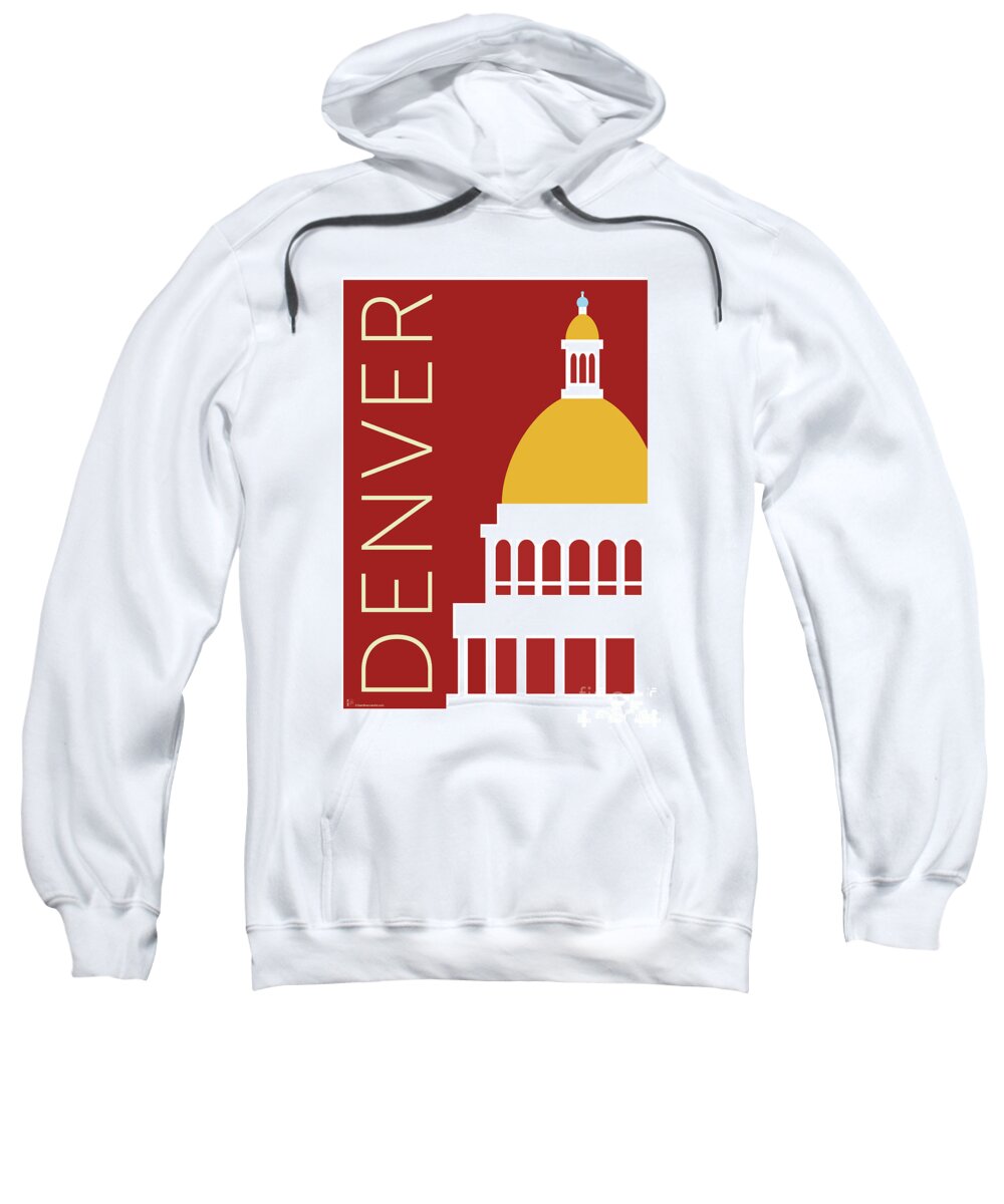 Denver Sweatshirt featuring the digital art DENVER Capitol/Maroon by Sam Brennan