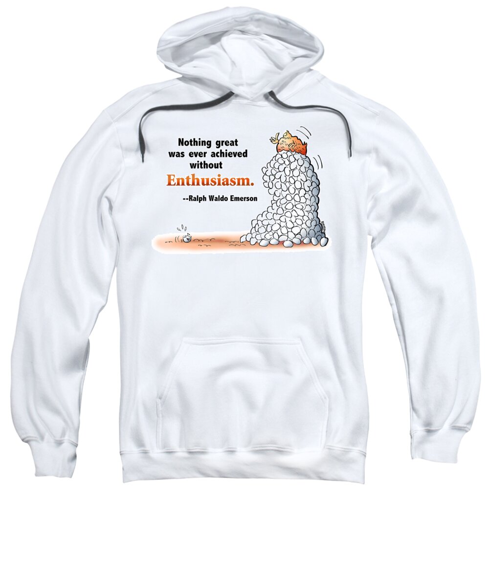 Hen Sweatshirt featuring the digital art Embrace Enthusiasm by Mark Armstrong