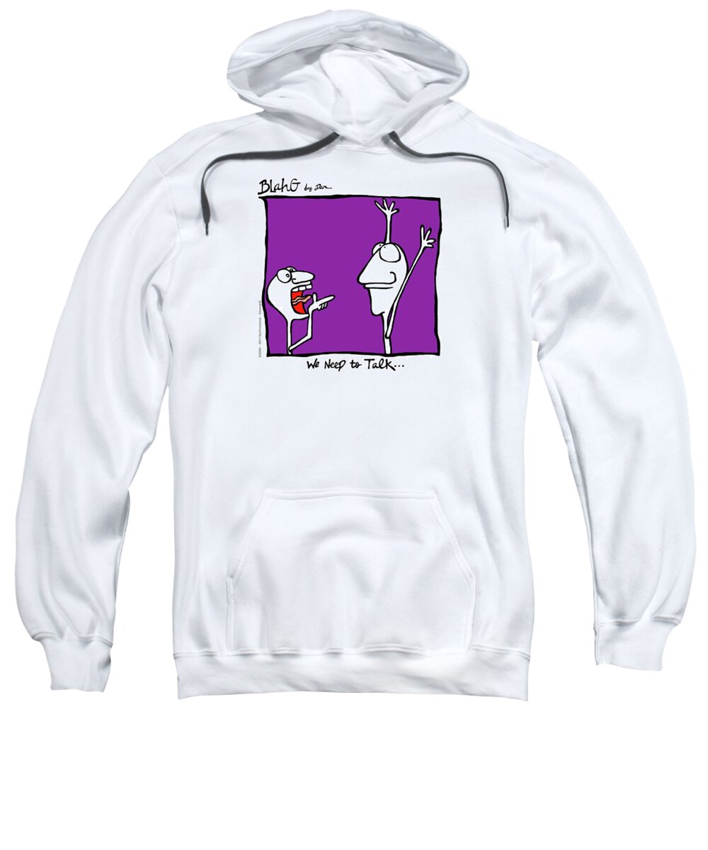 Face Up Sweatshirt featuring the drawing We Need To Talk... by Dar Freeland