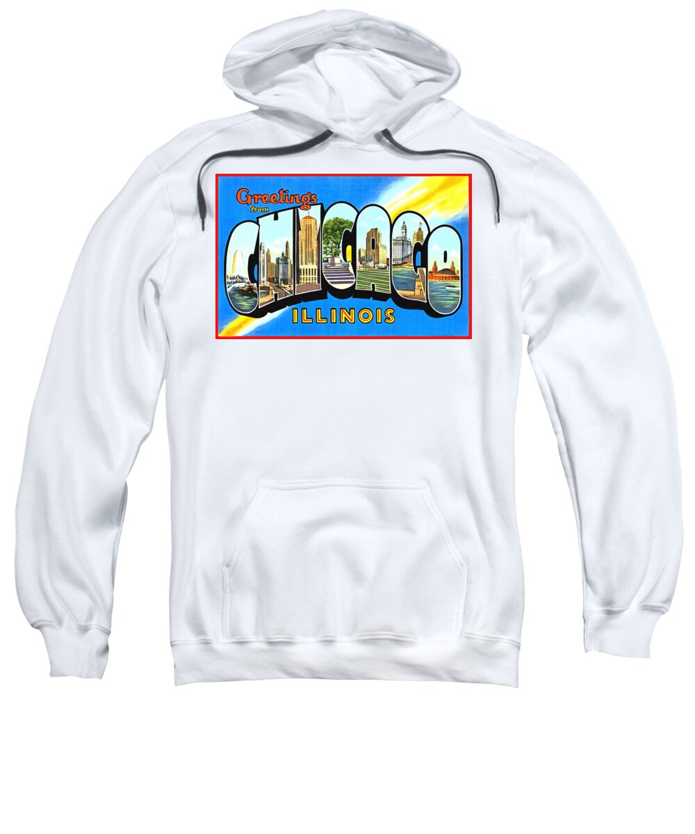 Vintage Collections Cites And States Sweatshirt featuring the photograph Greetings From Chicago Illinois by Vintage Collections Cites and States