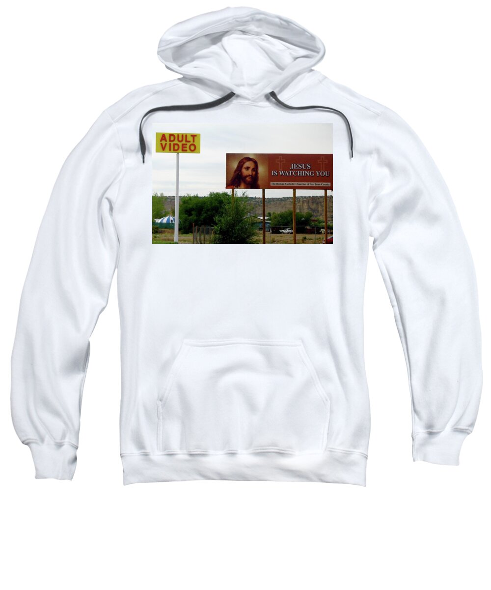 Jesus Sweatshirt featuring the photograph JESUS is Watching You by Gia Marie Houck