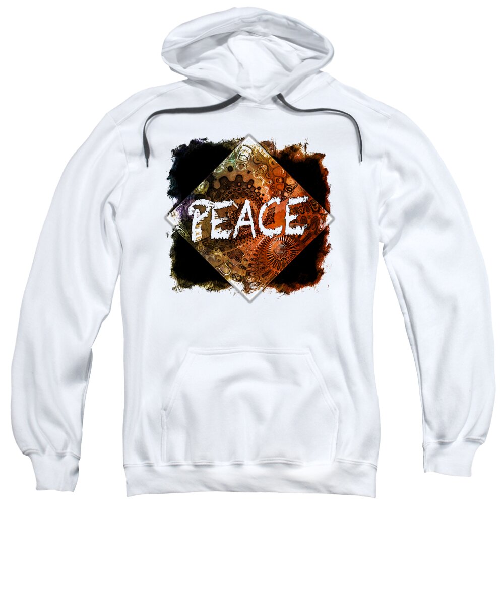 Peace Sweatshirt featuring the digital art Peace Art 1 by DiDesigns Graphics