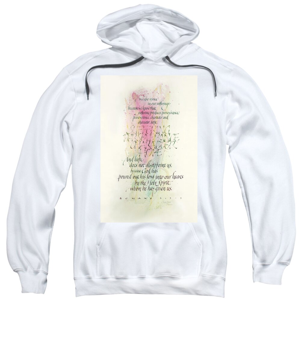 Encouragement Or Sympathy Sweatshirt featuring the painting Rejoice and Hope by Judy Dodds