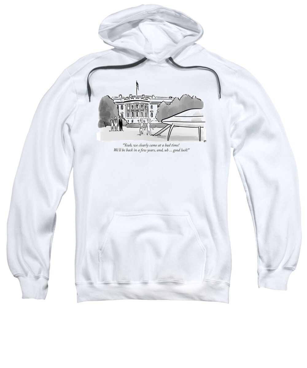 yeah Sweatshirt featuring the drawing We clearly came at a bad time by Pia Guerra