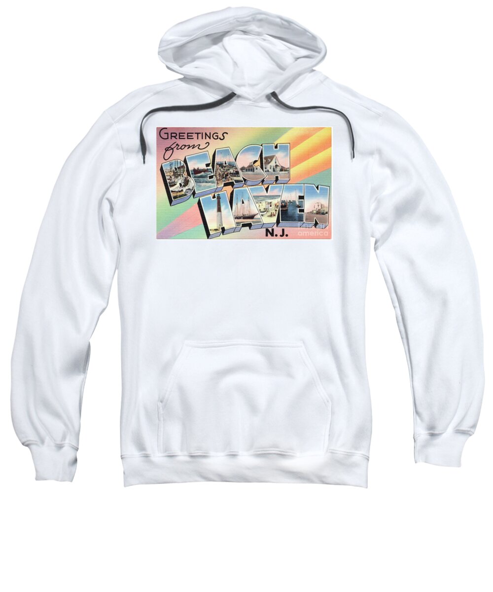 Lbi Sweatshirt featuring the photograph Beach Haven Greetings by Mark Miller