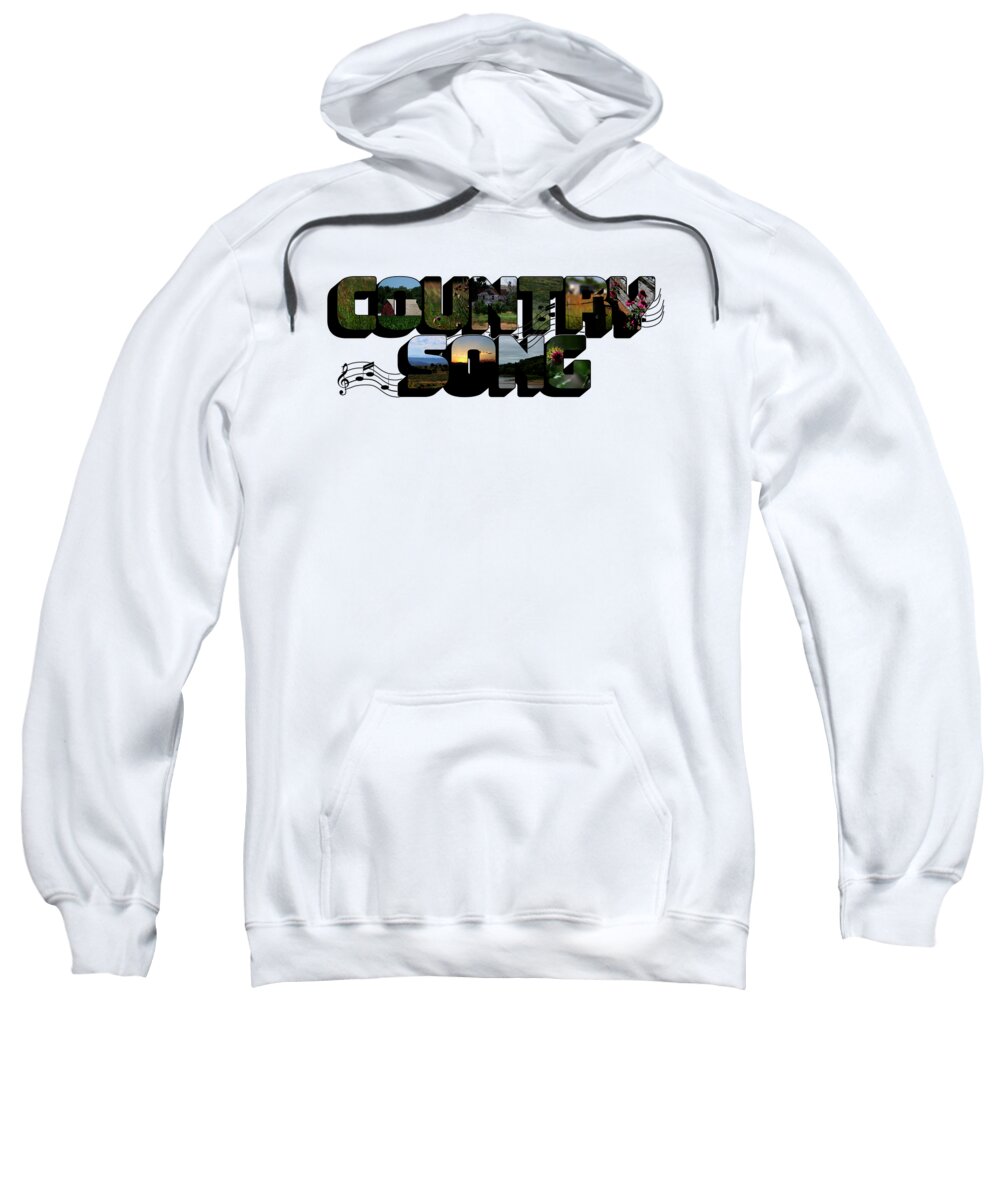 Country Song Sweatshirt featuring the photograph Country Song Big Letter by Colleen Cornelius