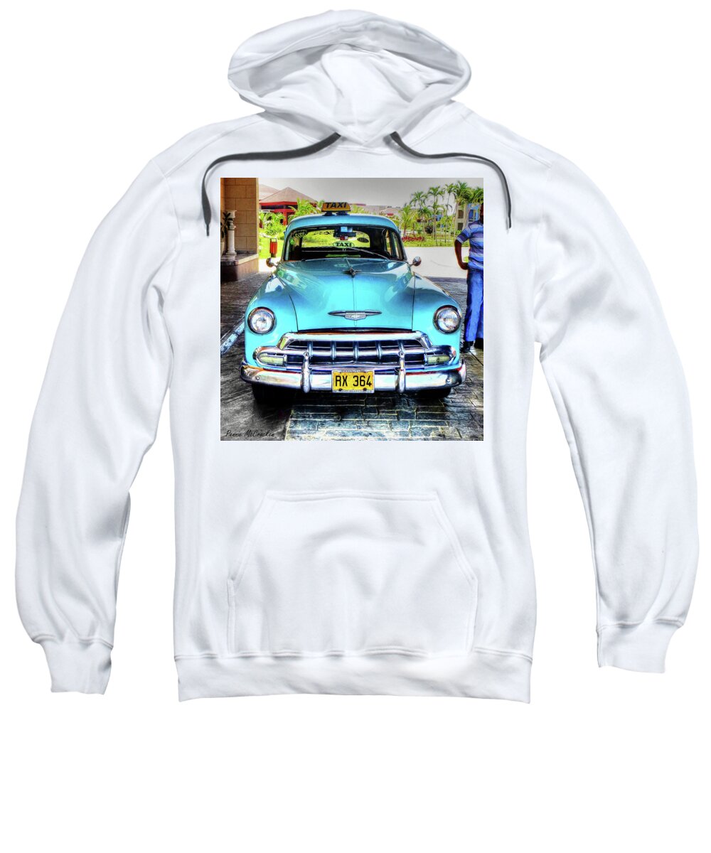 Cab Sweatshirt featuring the photograph Cuban Taxi			 by Pennie McCracken