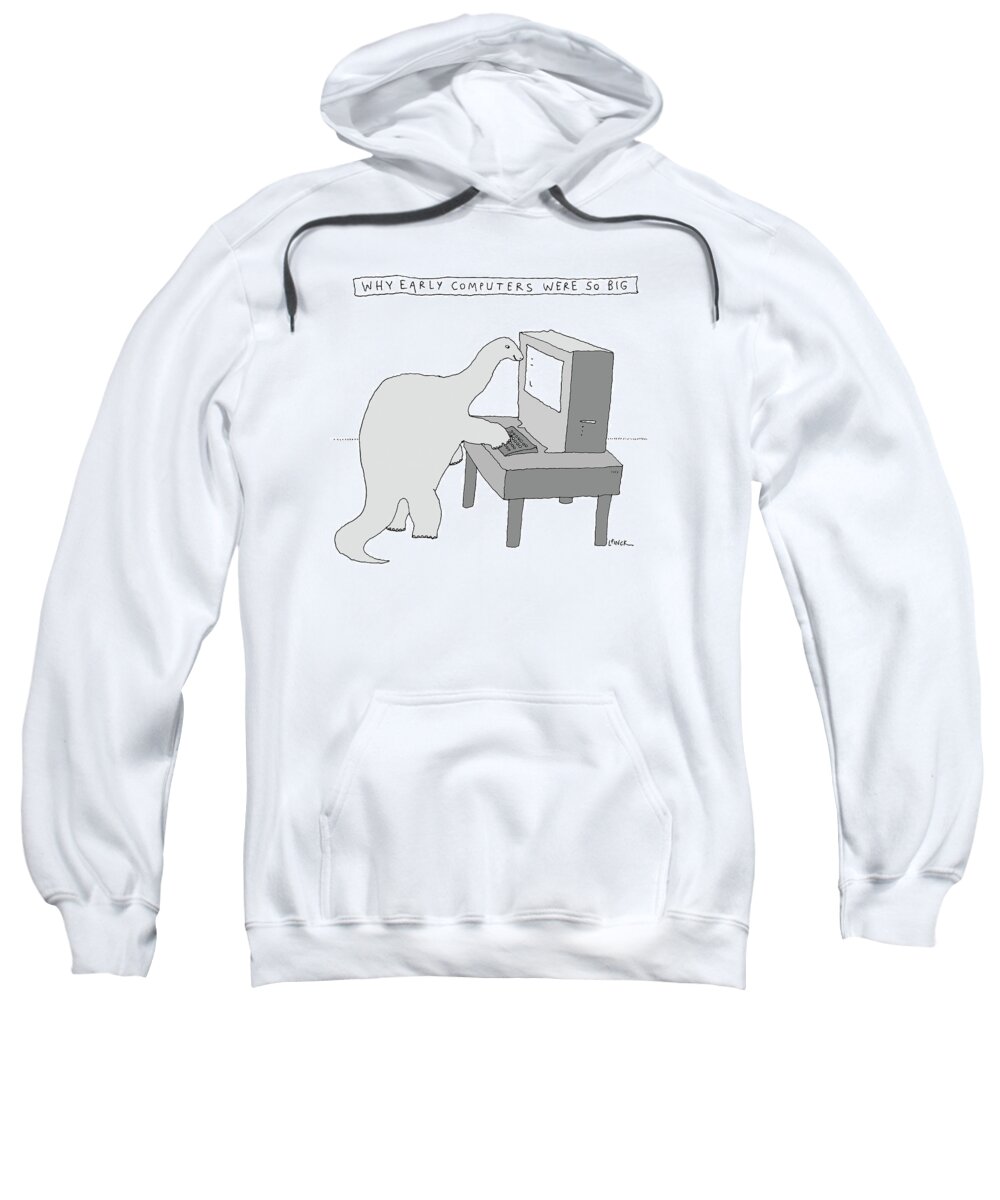 Captionless Sweatshirt featuring the drawing Early Computers by Liana Finck