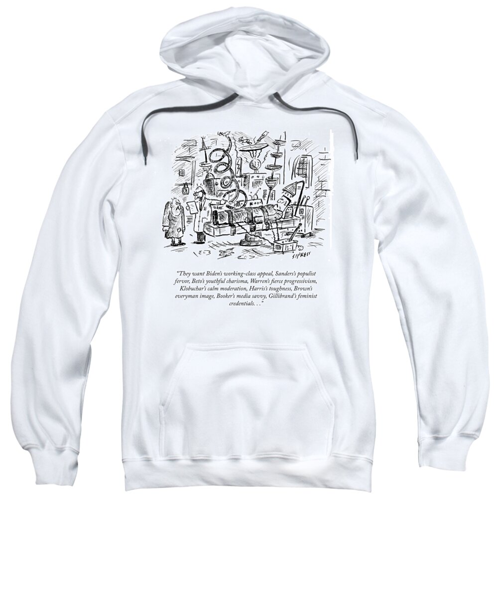 They Want Biden's Working-class Appeal Sweatshirt featuring the drawing Freankenstein's Monster by David Sipress