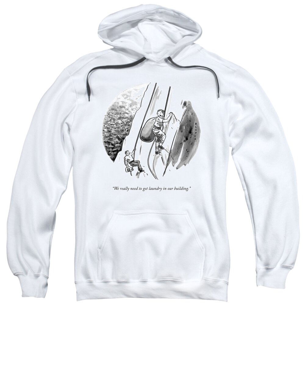 we Really Need To Get Laundry In Our Building. Laundry Sweatshirt featuring the drawing Laundry Day by Brendan Loper