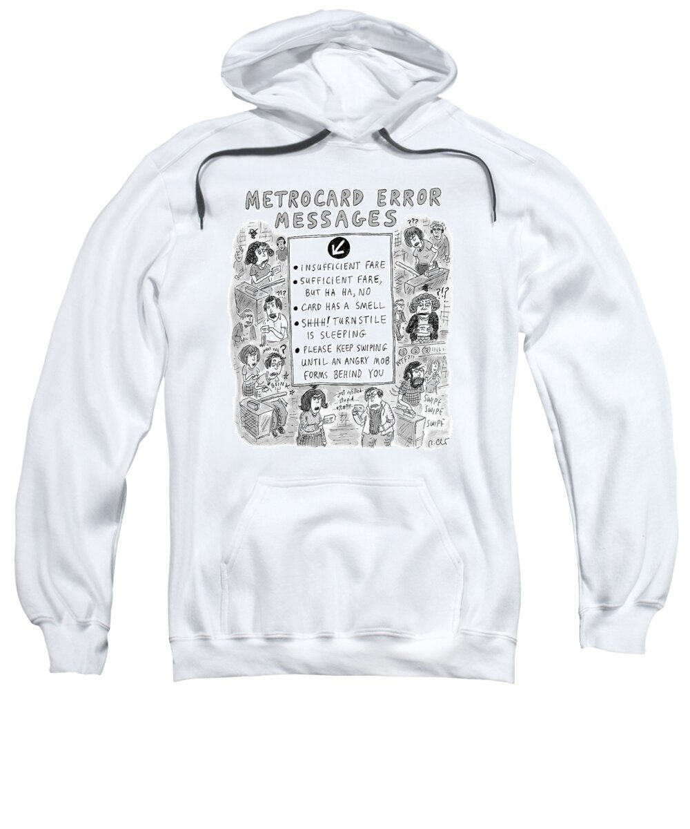 Captionless Sweatshirt featuring the drawing Metrocard Error Messages by Roz Chast