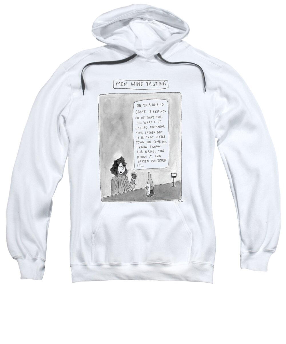 Mom Wine Tasting Sweatshirt featuring the drawing Mom Wine Tasting by Hilary Fitzgerald Campbell