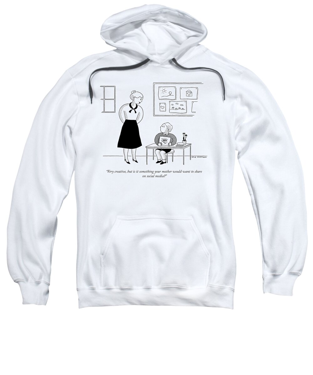 very Creative Sweatshirt featuring the drawing Share on Social Media by Elisabeth McNair