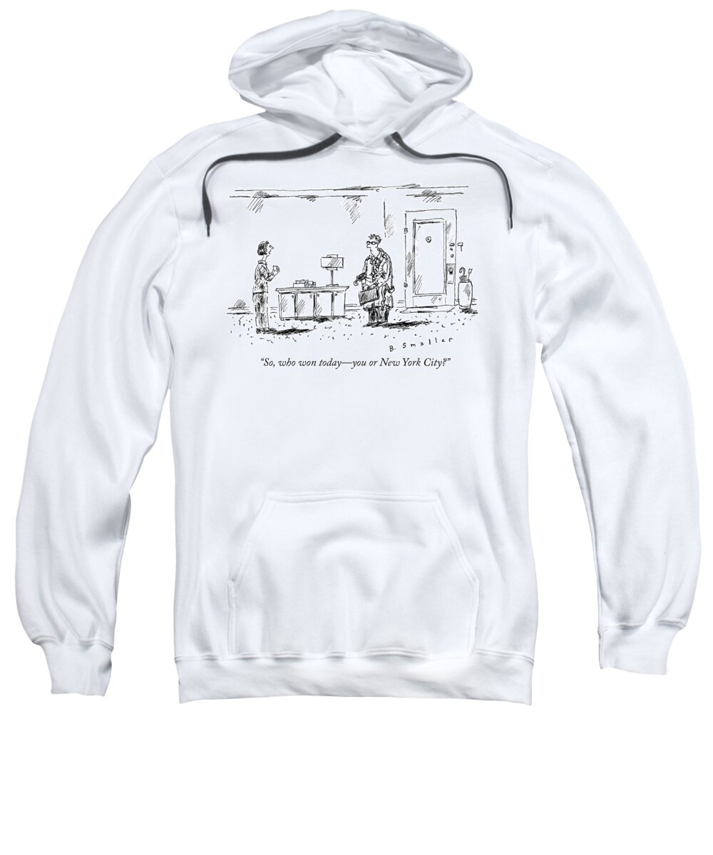 “so Sweatshirt featuring the drawing Who won today by Barbara Smaller