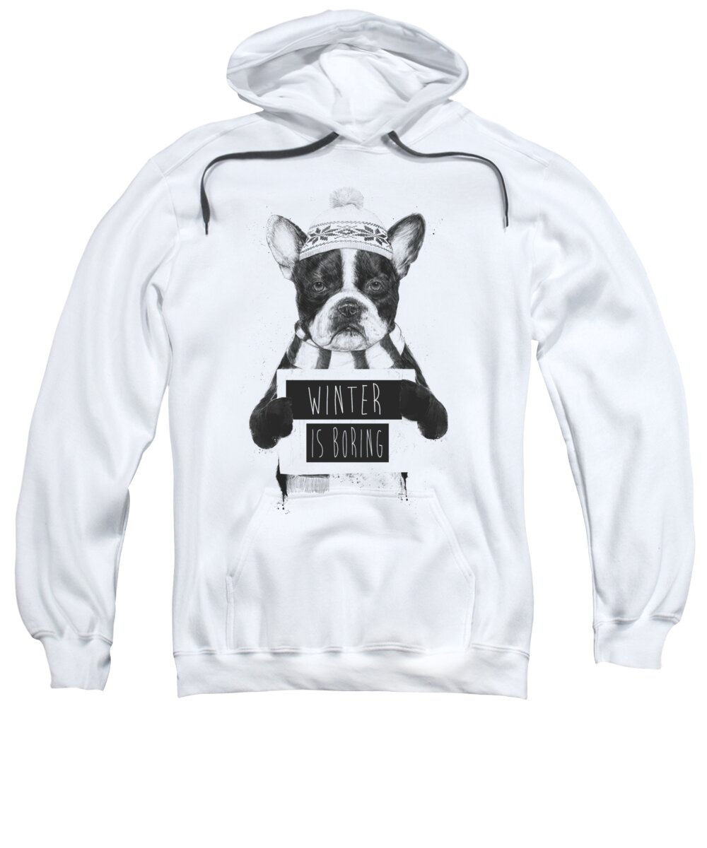Bulldog Sweatshirt featuring the mixed media Winter is boring by Balazs Solti
