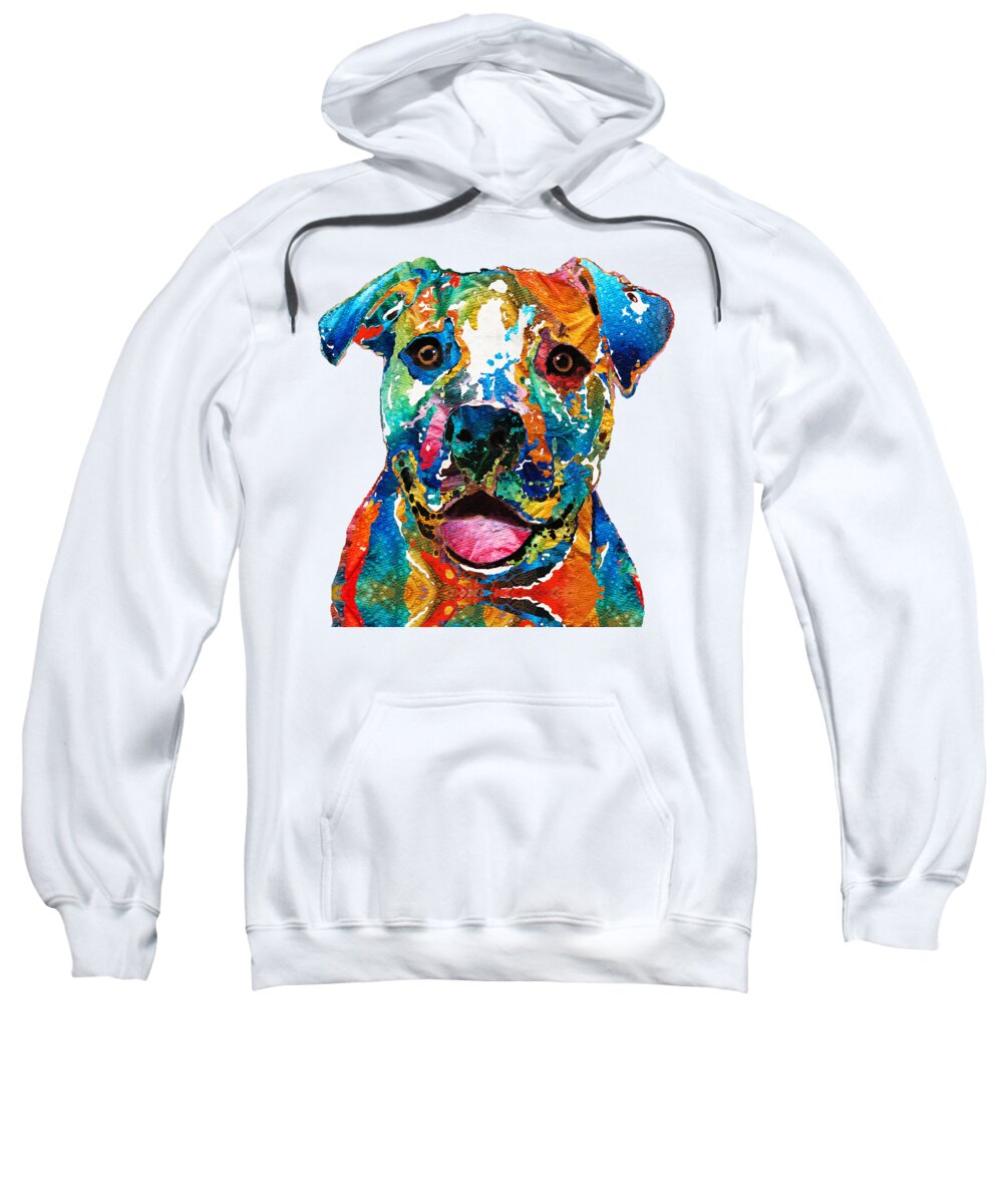 Dog Sweatshirt featuring the painting Colorful Dog Pit Bull Art - Happy - By Sharon Cummings by Sharon Cummings