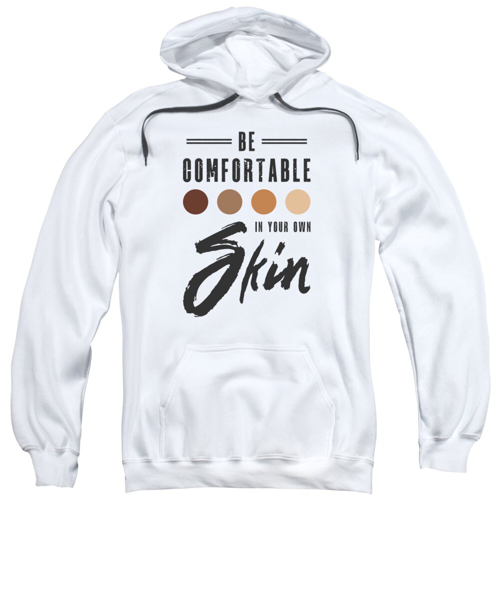 Encouraging Sweatshirt featuring the digital art Encouraging Positivity Inspirational Motivator People by Toms Tee Store