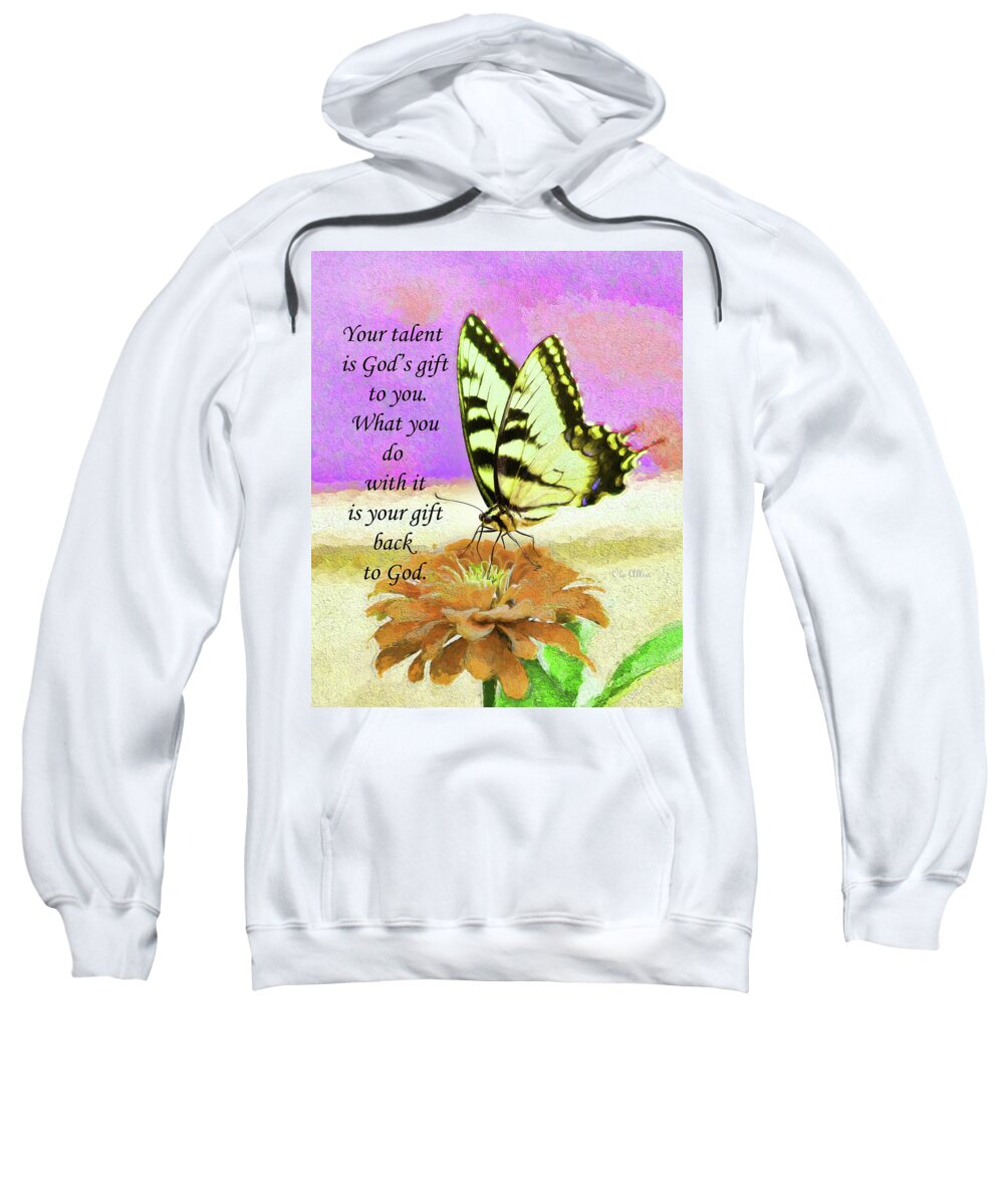 Butterfly Sweatshirt featuring the photograph God's Gift to You Greeting Card by Ola Allen