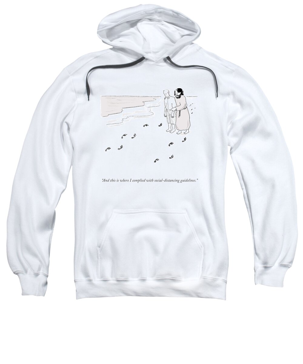 And This Is Where I Complied With Social-distancing Guidelines. Sweatshirt featuring the drawing I Complied by Emily Flake