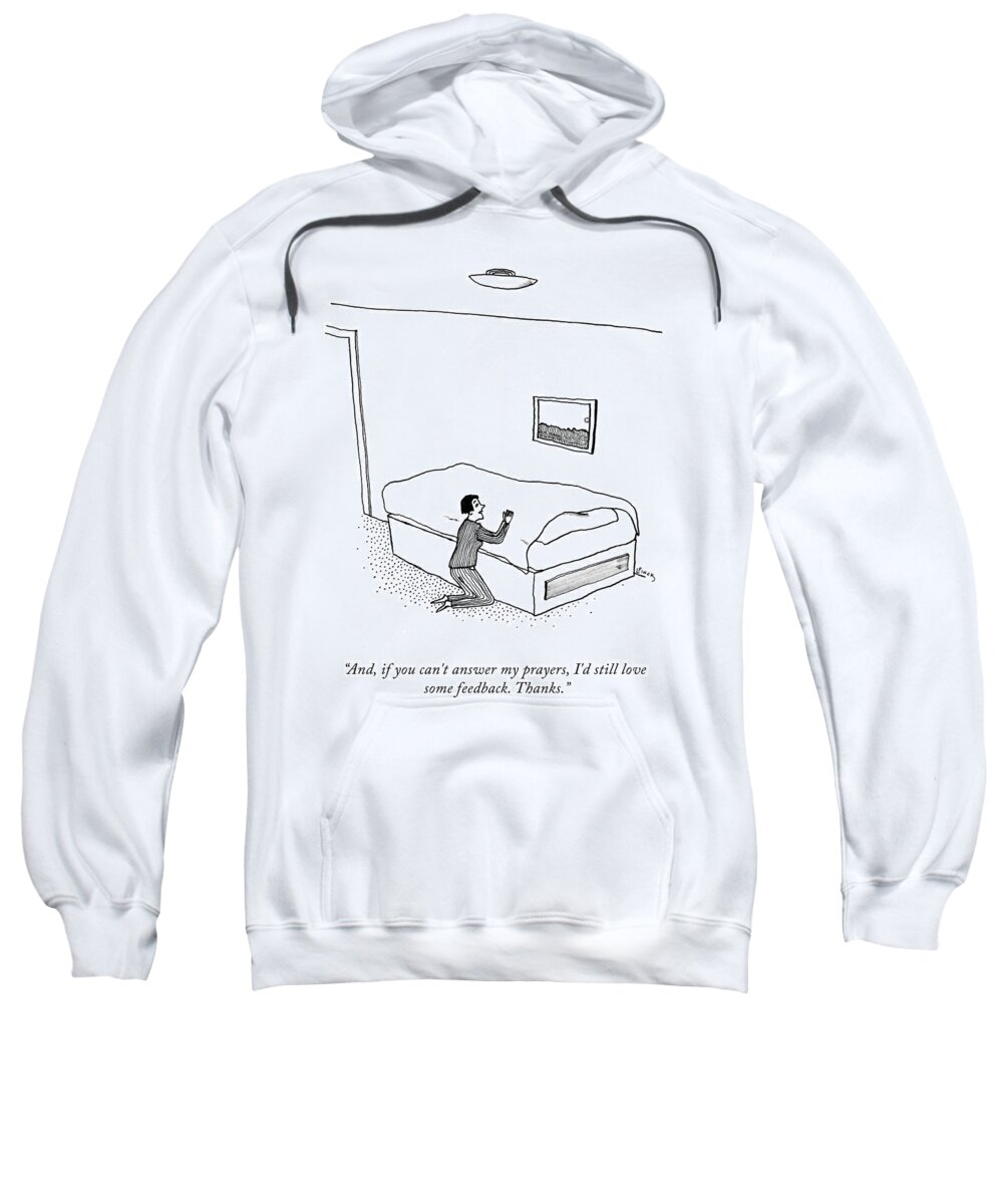 And Sweatshirt featuring the drawing I'd Love Some Feedback by Liana Finck
