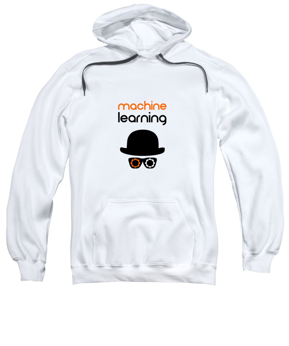 Richard Reeve Sweatshirt featuring the digital art Machine Learning by Richard Reeve