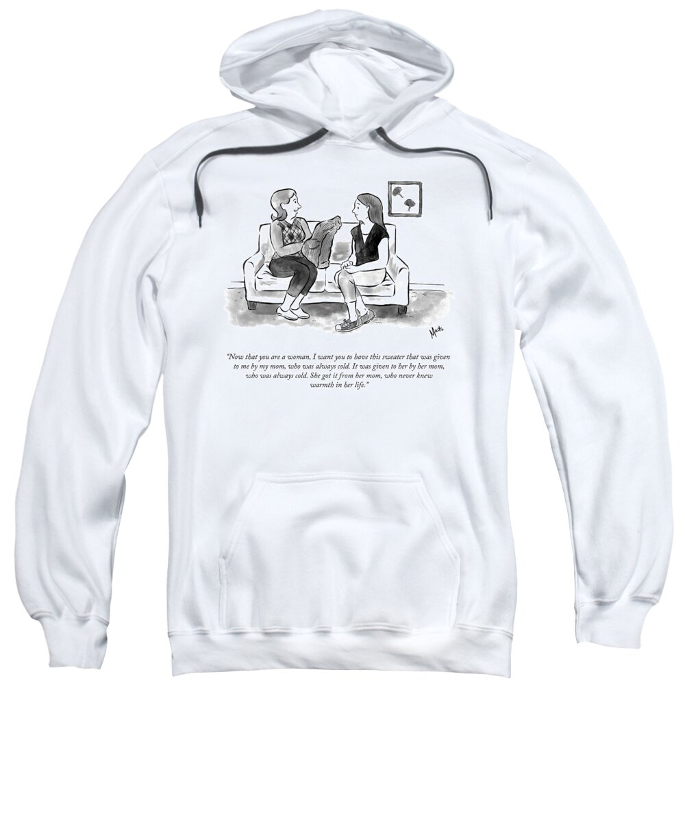 now That You Are A Woman Sweatshirt featuring the drawing Now That You Are A Woman by Mads Horwath