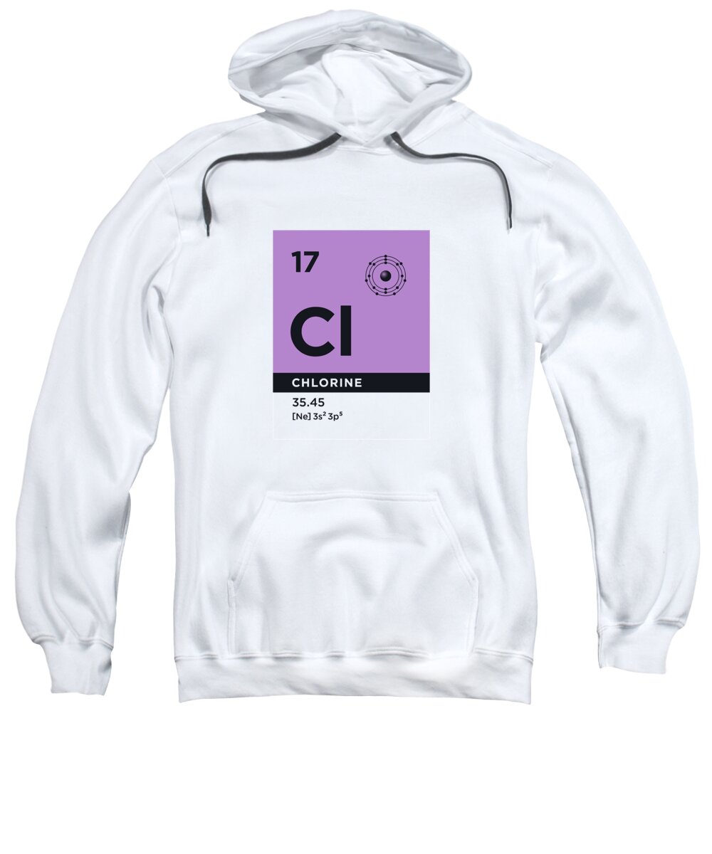 Periodic Sweatshirt featuring the digital art Periodic Element B - 17 Chlorine Cl by Organic Synthesis